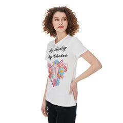 My Body My Choice (Feminist Slogan) Women's T-Shirt - T0251